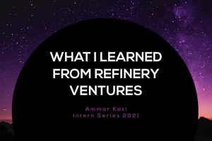 What I Learned from Refinery Ventures