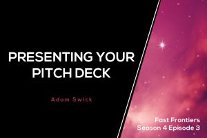 Presenting Your Pitch Deck